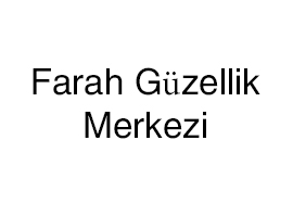 Farah Güzellik Merkezi